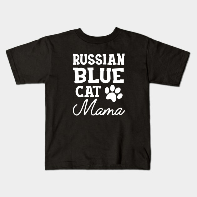 Russian Blue Cat Mama Kids T-Shirt by KC Happy Shop